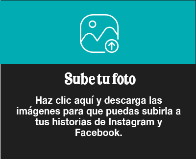 Sube foto. Haz clic aquí y descarga las imágenes para que puedas subirla a tus historias de instagram y facebook.